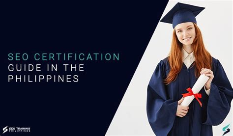 SEO Certification Guide In The Philippines .